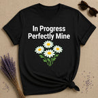 In Progress Perfectly Mine — Daisy Bouquet Growth T-Shirt for Women in Black