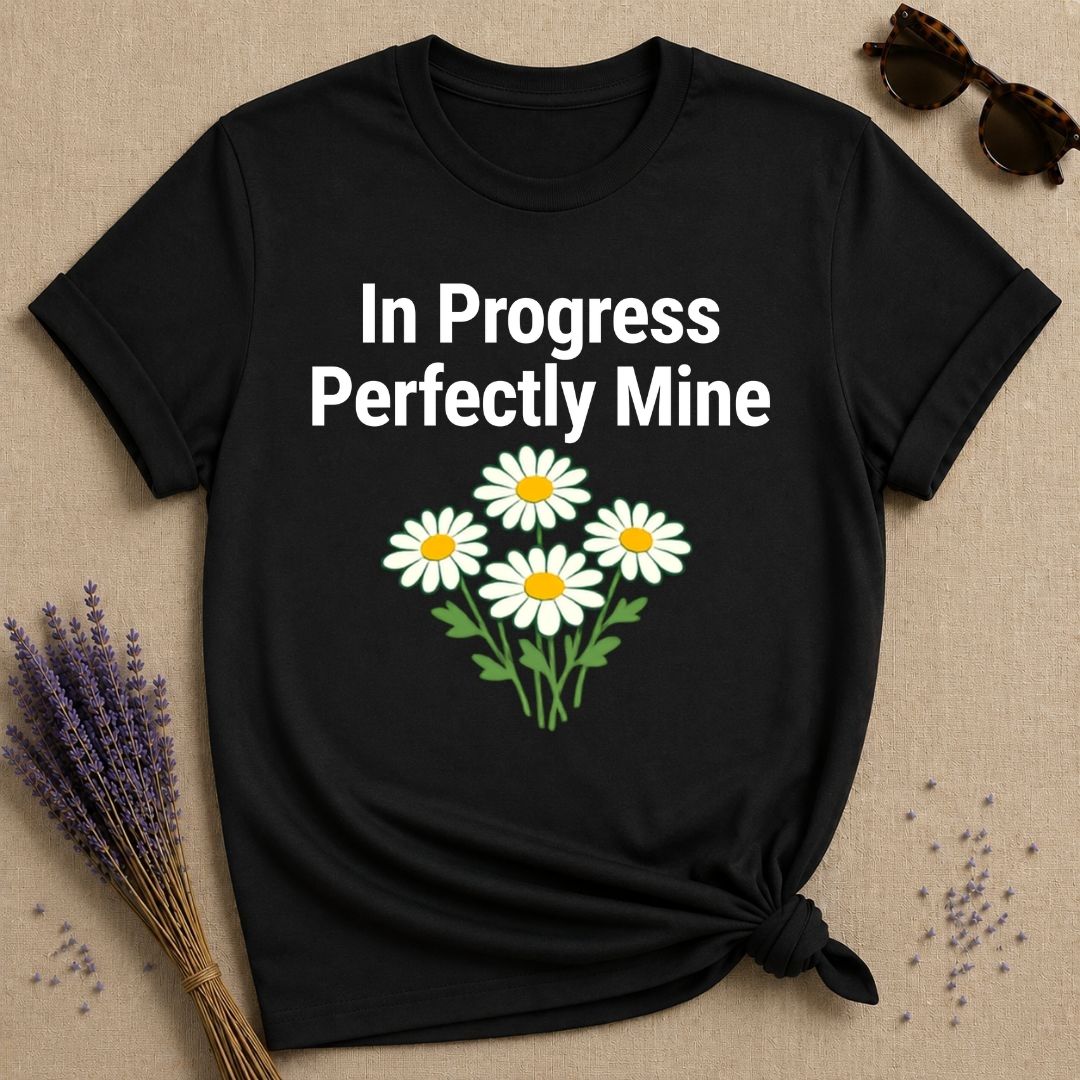 In Progress Perfectly Mine — Daisy Bouquet Growth T-Shirt for Women in Black
