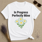 In Progress Perfectly Mine — Daisy Bouquet Growth T-Shirt for Women in White