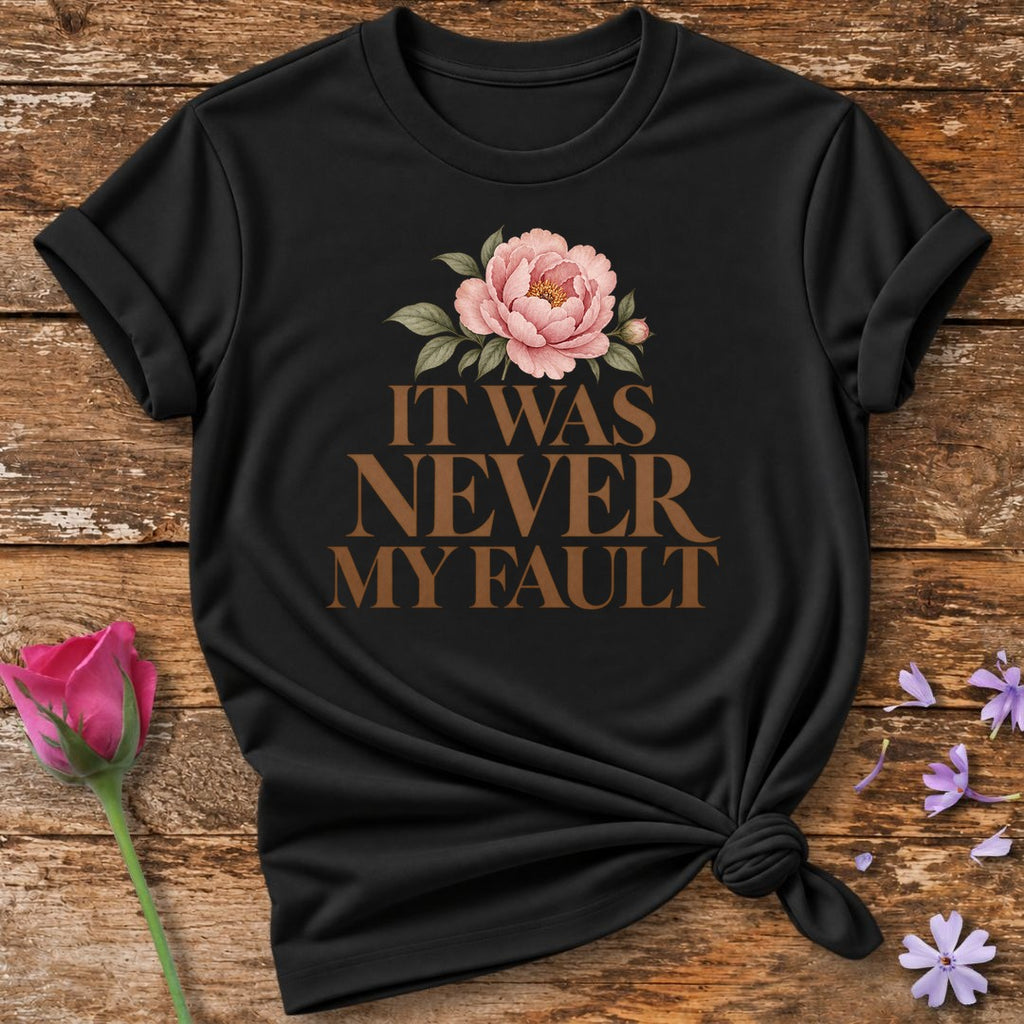 It Was Never My Fault — Watercolor Peony T-Shirt for Women in Black