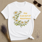 Joy Is an Act of Resistance