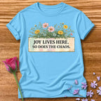 Joy Lives Here. So Does the Chaos. — Wildflower Bouquet in Sky