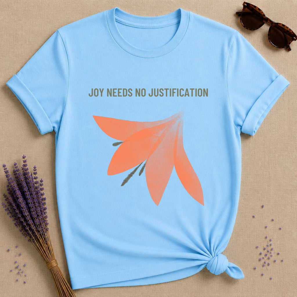 Joy Needs No Justification — Gold Floral T-Shirt
