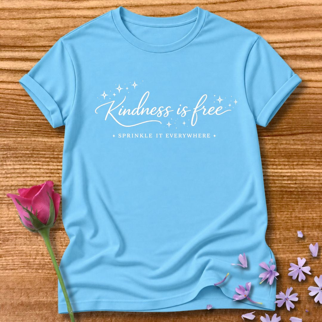 Kindness Is Free — Sprinkle It Everywhere Script Typography in Sky