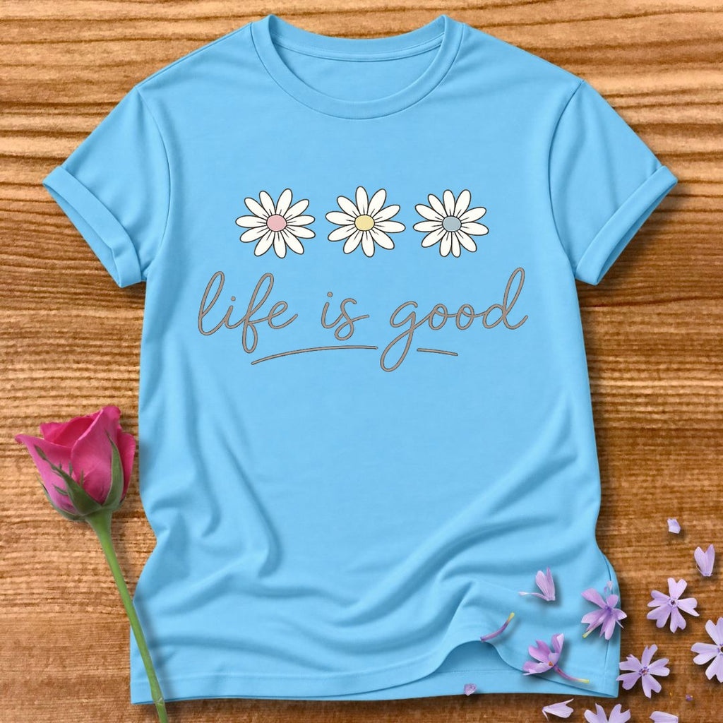 Life Is Good — Daisy Trio Script Typography in Sky