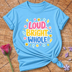Loud Bright Whole — Groovy Y2K Sticker Pop in Sky