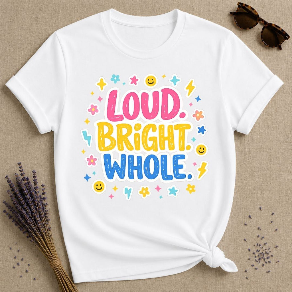 Loud Bright Whole — Groovy Y2K Sticker Pop T-Shirt for Women in White
