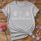Good People Love Flowers And Dogs — White Ink Sketch T-Shirt for Women in Sport Grey