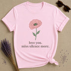 Love You Miss Silence More
