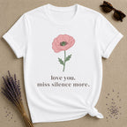 Love You Miss Silence More