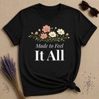 Made to Feel It All — Wildflower Botanical Empath T-Shirt for Women in Black