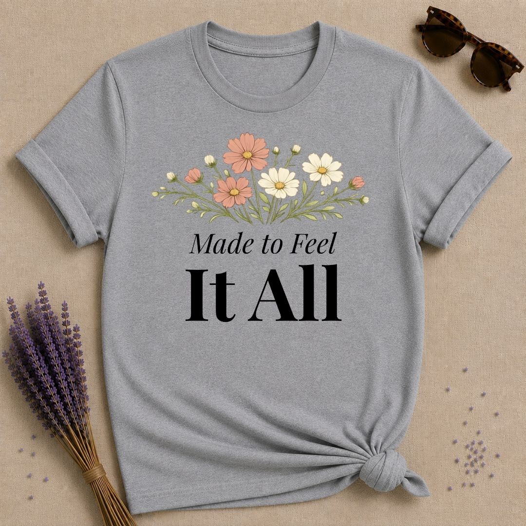 Made to Feel It All — Wildflower Botanical Empath T-Shirt for Women in Sport Grey