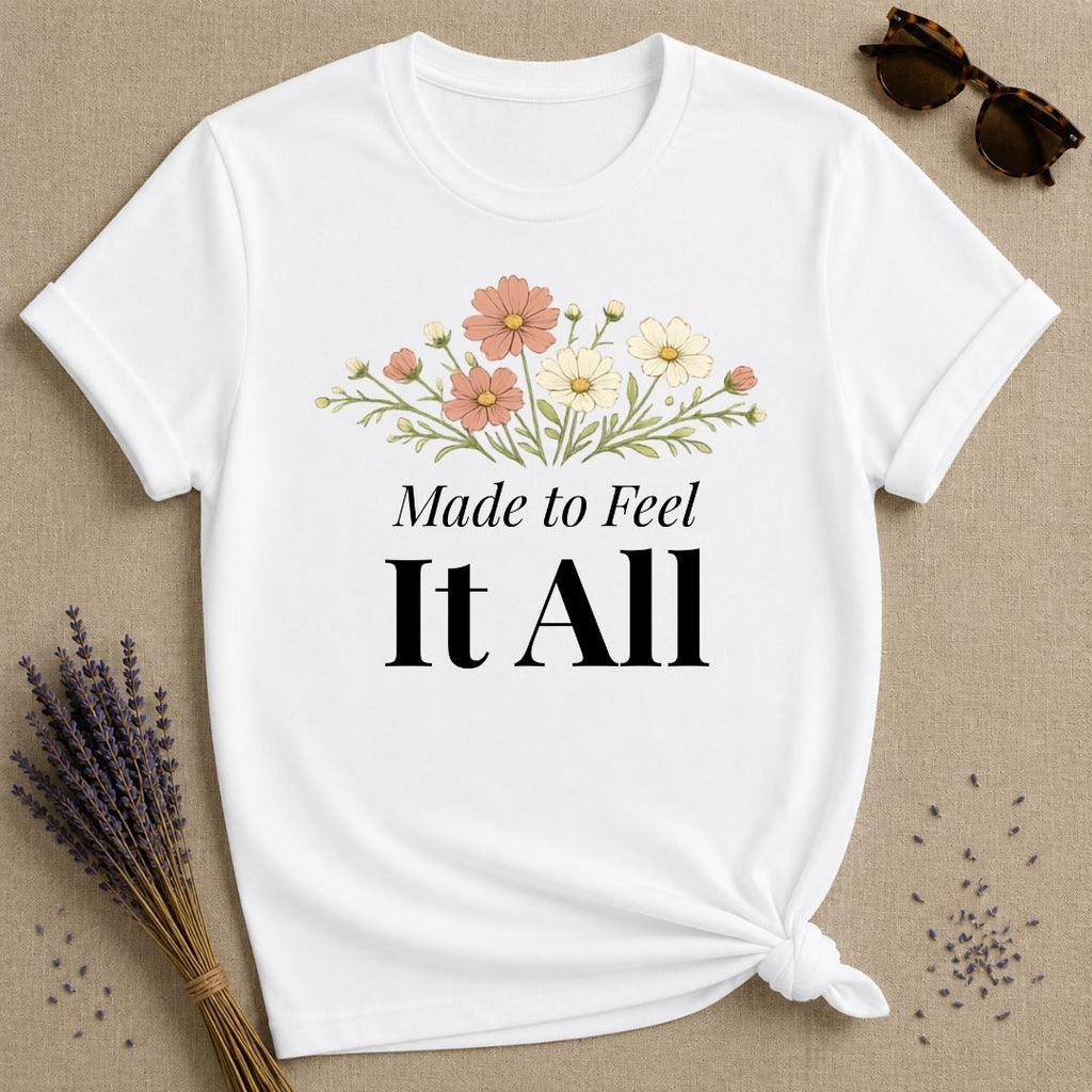 Made to Feel It All — Wildflower Botanical Empath T-Shirt for Women in White
