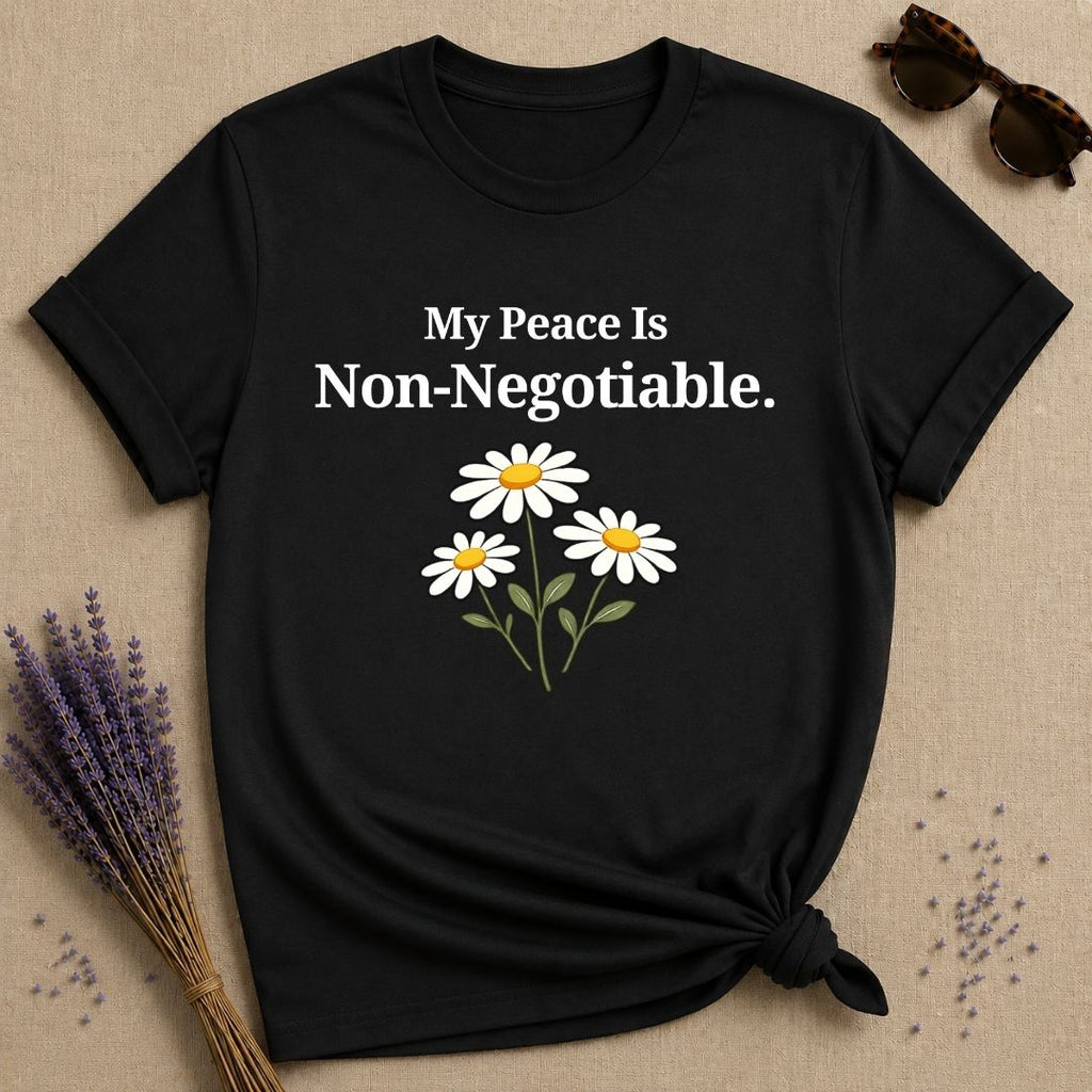 My Peace Is Non-Negotiable — Wildflower Daisy Boundaries T-Shirt for Women in Black