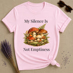 My Silence Is Not Emptiness — Mushroom Forest Botanical T-Shirt for Women in Light Pink