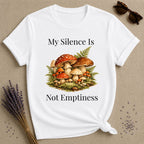 My Silence Is Not Emptiness — Mushroom Forest Botanical T-Shirt for Women in White