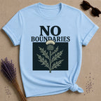 No Boundaries — Botanical Empowerment T-Shirt for Women