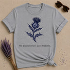 No Explanation. Just Results. — Thistle Botanical T-Shirt for Women in Sport Grey