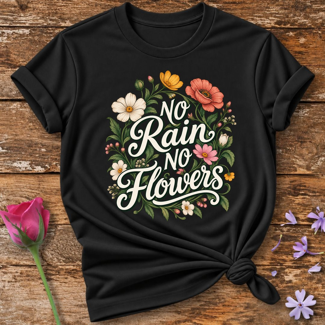 No Rain No Flowers — Cursive Wildflower T-Shirt for Women in Black