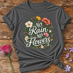 No Rain No Flowers — Cursive Wildflower T-Shirt for Women in Charcoal