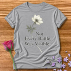 Not Every Battle Was Visible - Floral Graphic Tee for Women in Sport Grey