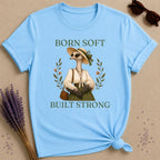Ostrich Born Soft Built Strong T-Shirt - Sky