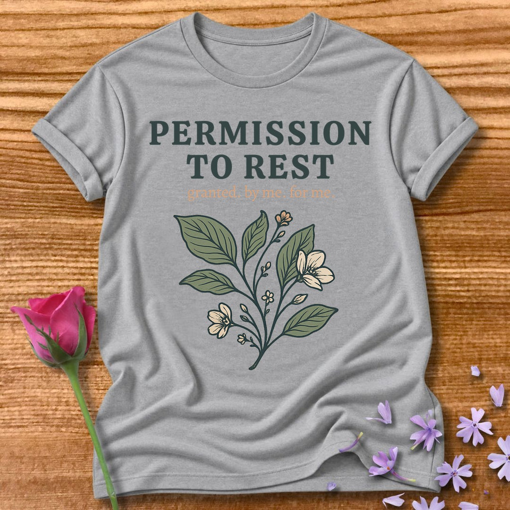 Permission to Rest — Soft Floral Statement Tee for Women in Sport Grey