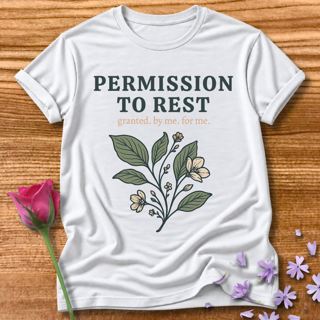 Permission to Rest — Soft Floral Statement Tee for Women in White