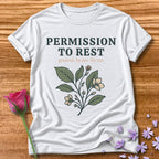 Permission to Rest — Soft Floral Statement Tee for Women in White