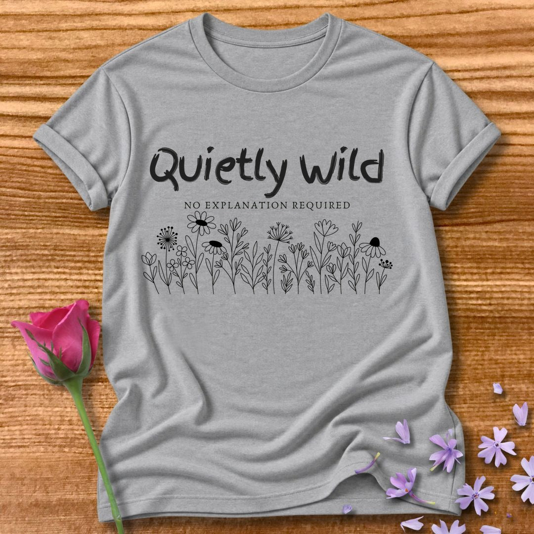 Quietly Wild No Explanation Required — Wildflower Line Art in Sport Grey
