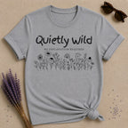Quietly Wild No Explanation Required — Wildflower Line Art T-Shirt for Women in Sport Grey