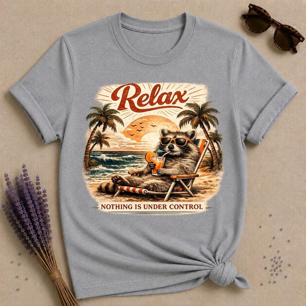 Relax, Nothing Is Under Control — Vintage Travel Poster Raccoon T-Shirt for Women in Sport Grey