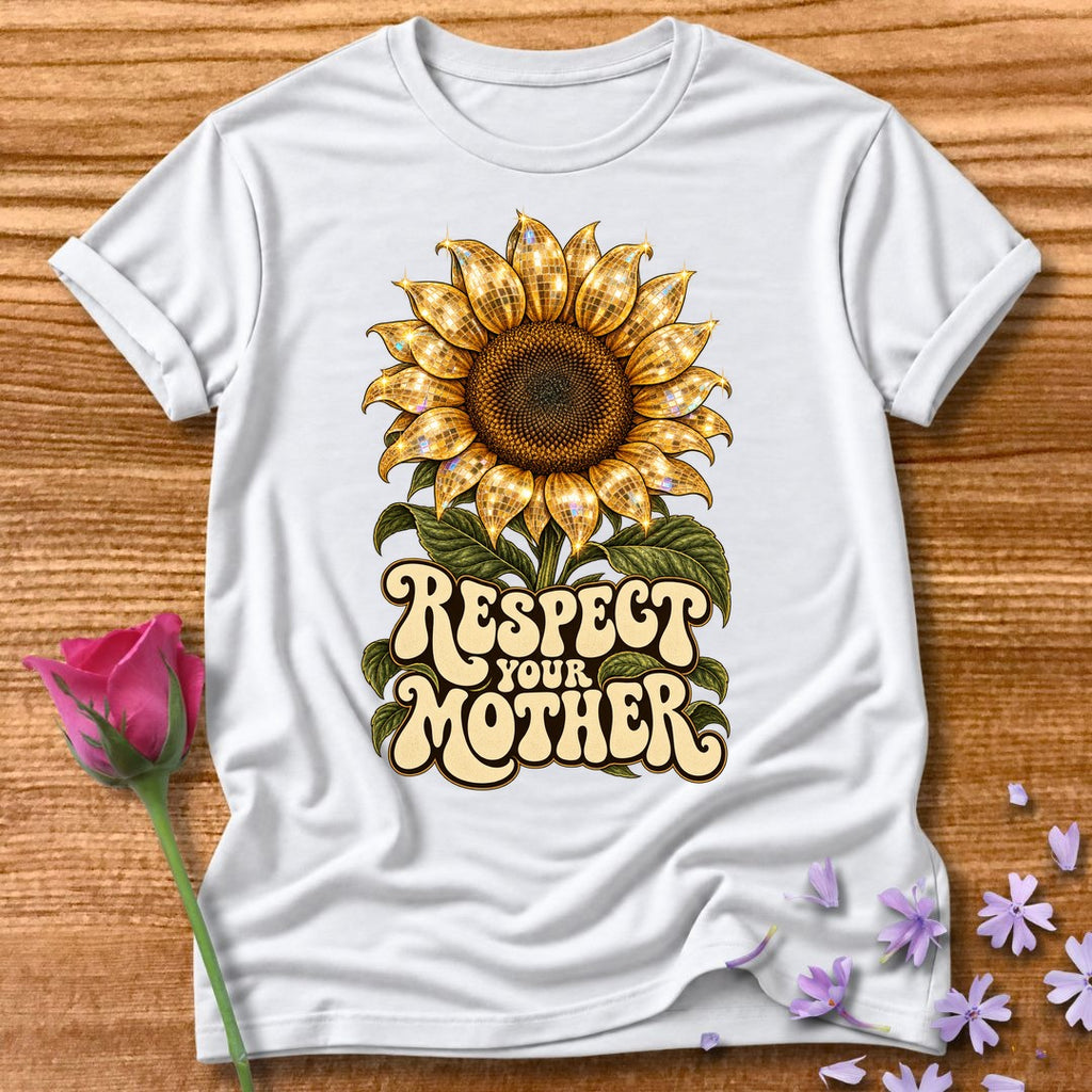 Respect Your Mother — Retro Disco Sunflower Statement T-Shirt for Women in White