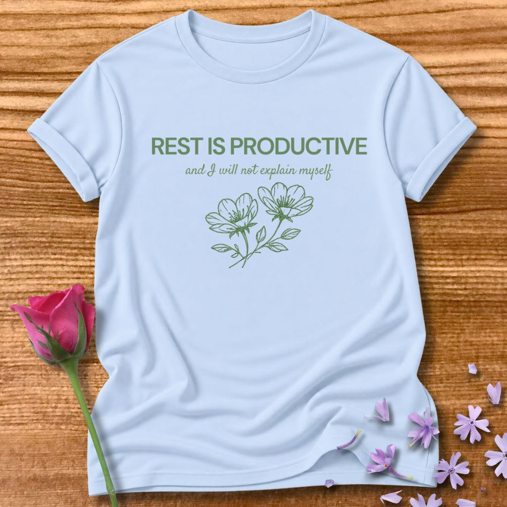 Rest Is Productive — And I Will Not Explain Myself — Botanical in Light Blue