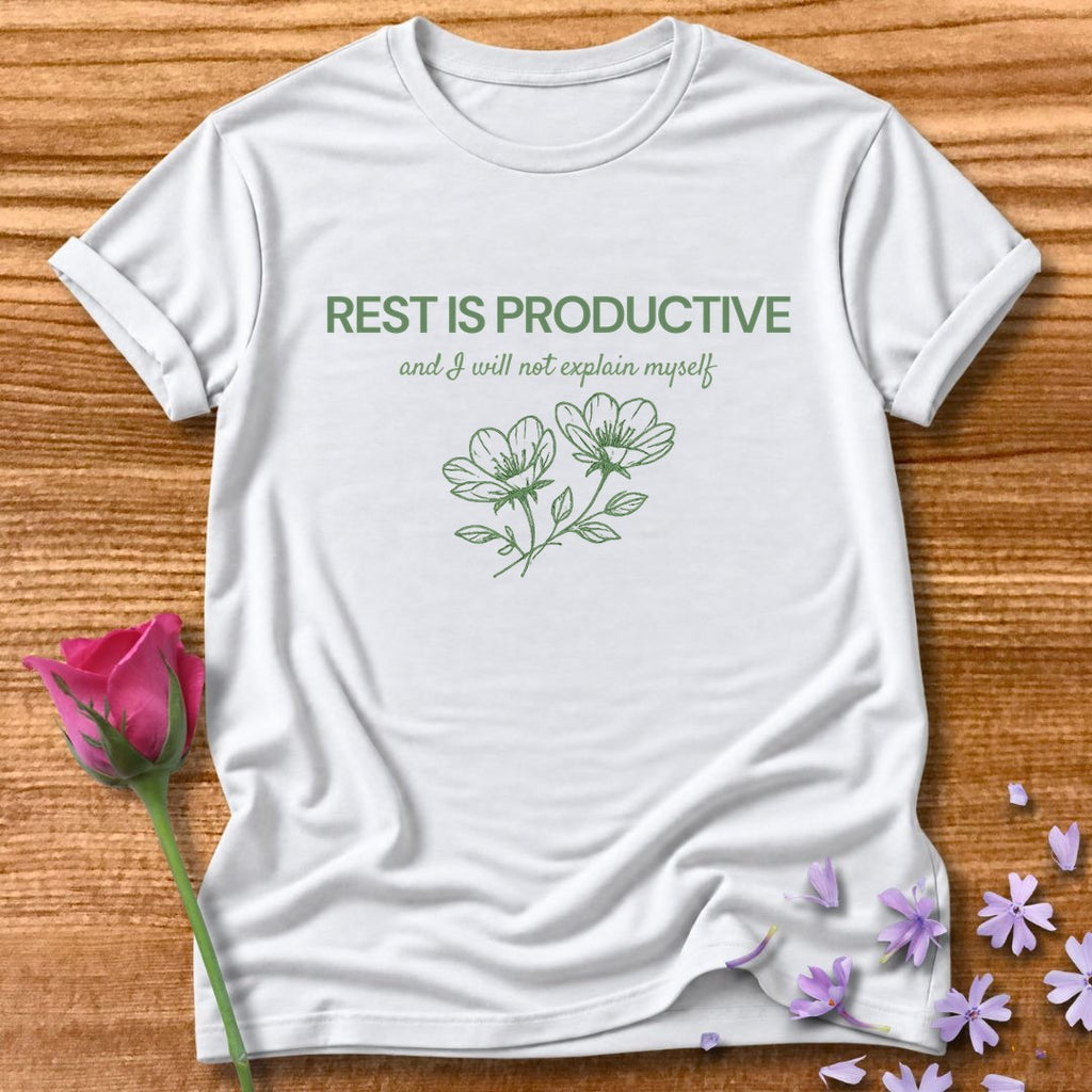 Rest Is Productive — And I Will Not Explain Myself — Botanical in White