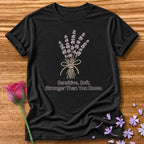 Sensitive. Soft. Stronger Than You Know. — Lavender Floral in Black