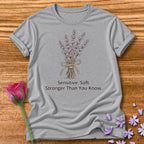 Sensitive. Soft. Stronger Than You Know. — Lavender Floral in Sport Grey