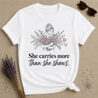 She Carries More Than She Shows — Floral Woman T-Shirt