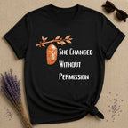 She Changed Without Permission — Chrysalis Botanical T-Shirt for Women in Black