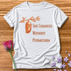 She Changed Without Permission — Chrysalis Botanical in White
