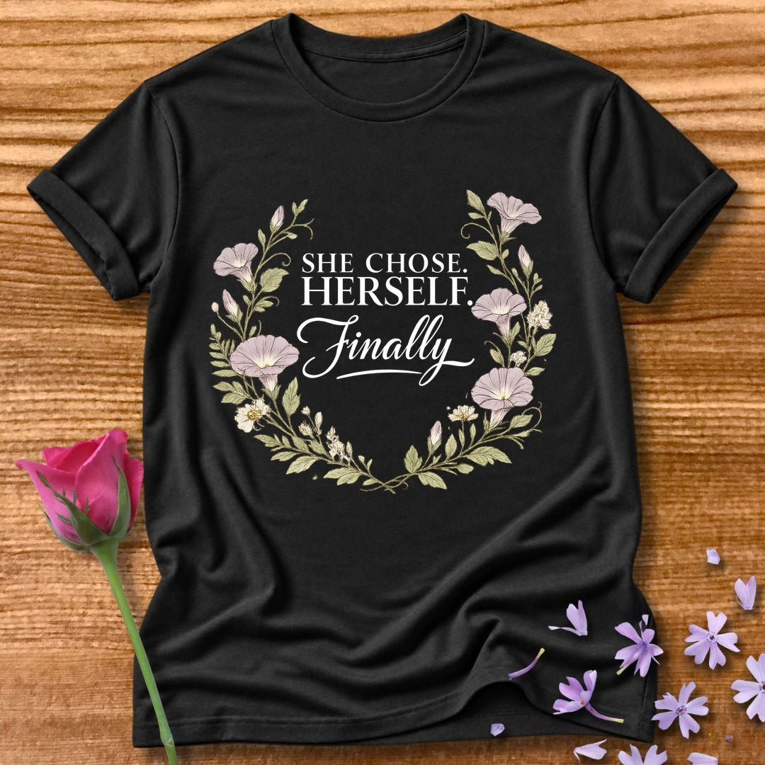 She Chose Herself. Finally. — Morning Glory Floral in Black