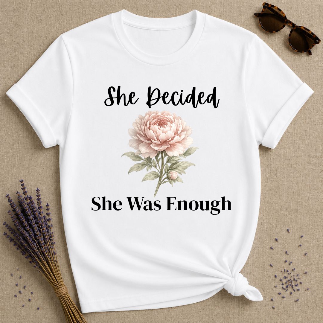 She Decided She Was Enough — Peony Floral T-Shirt for Women in White