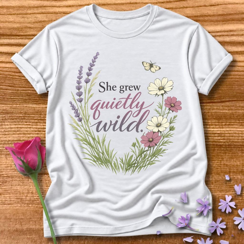 She Grew Quietly Wild — Botanical Wildflower Graphic Tee in White