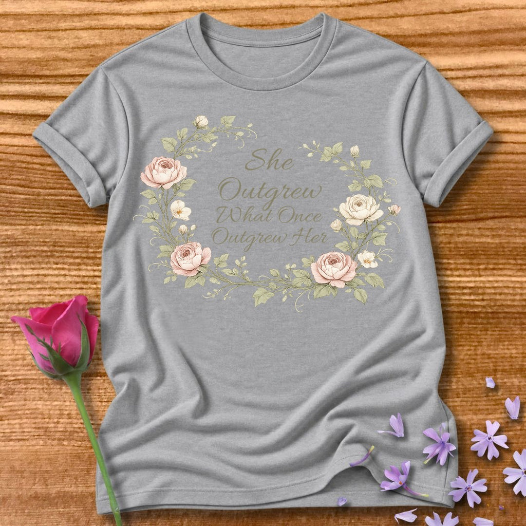 She Outgrew What Once Outgrew Her — Wildflower Botanical in Sport Grey
