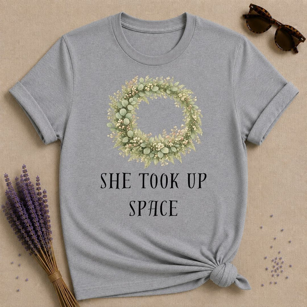She Took Up Space — Botanical Wreath T-Shirt for Women in Sport Grey