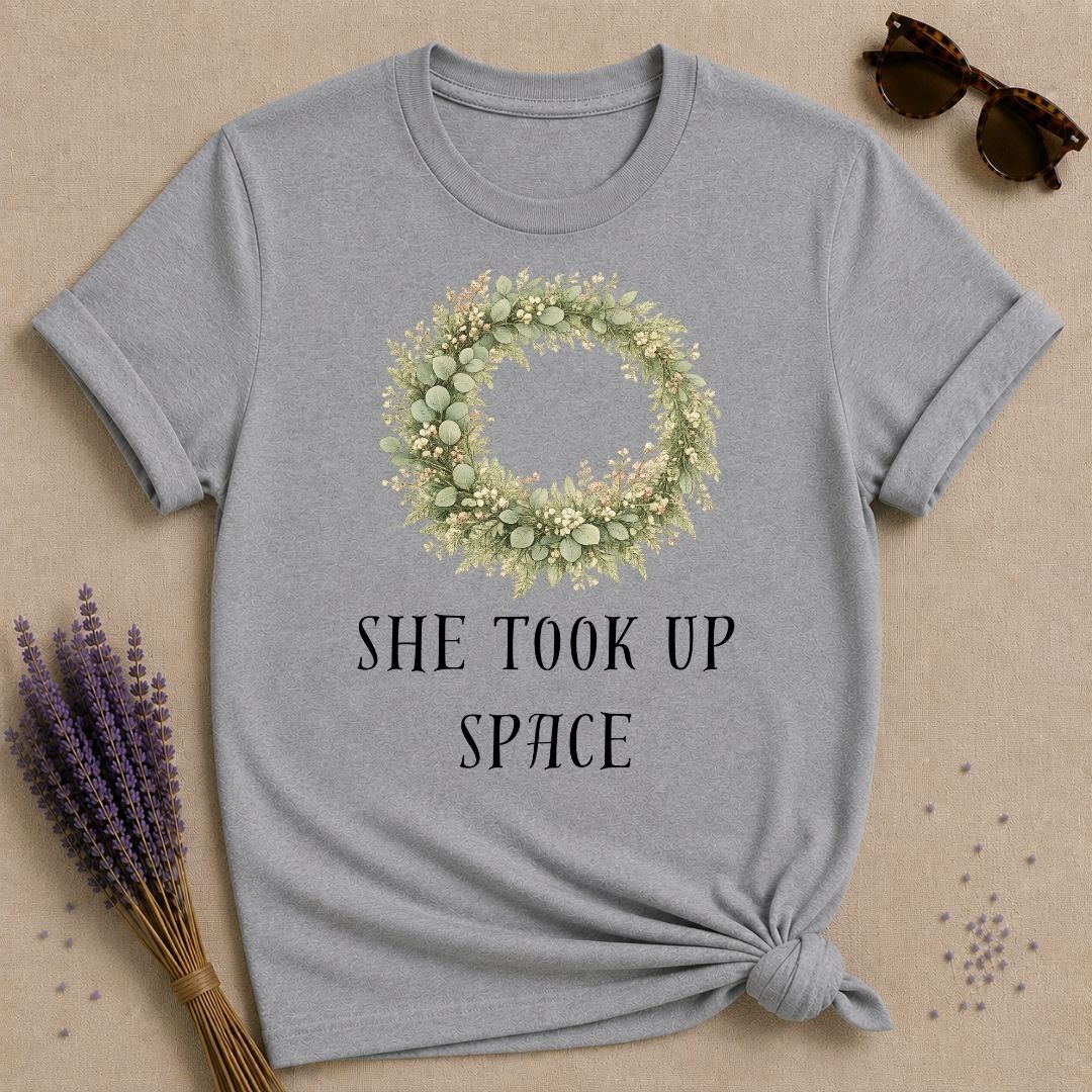 She Took Up Space — Botanical Wreath T-Shirt for Women in Sport Grey