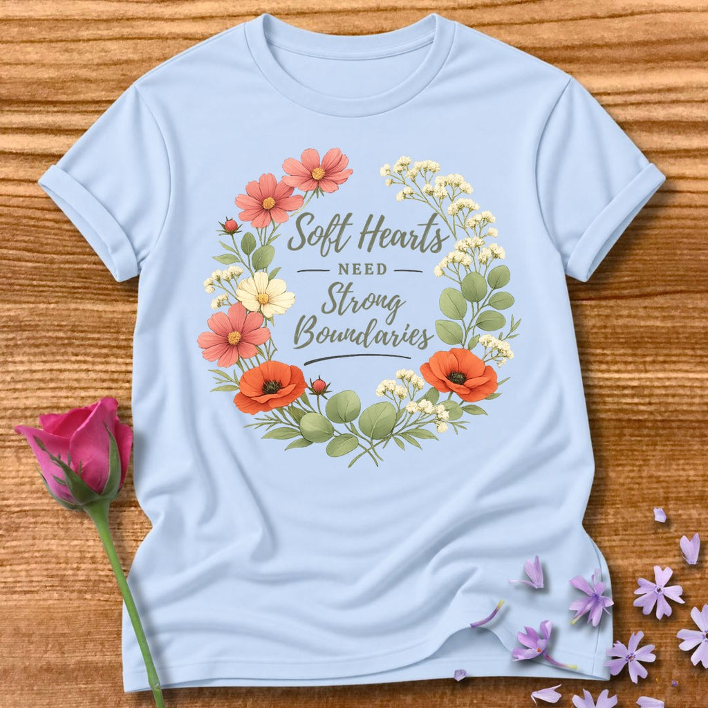Soft Hearts Need Strong Boundaries — Floral Wreath in Light Blue
