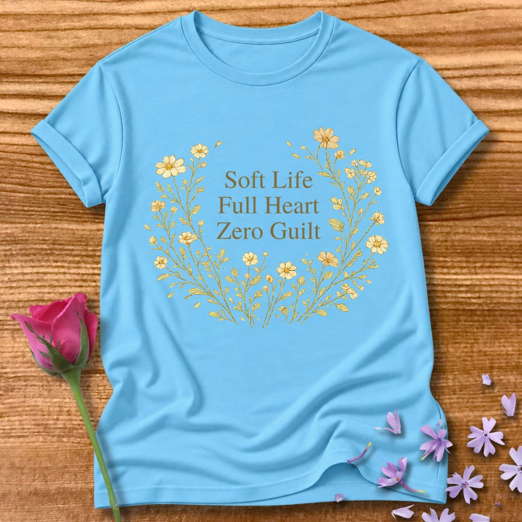Soft Life. Full Heart. Zero Guilt — Wildflower Botanical in Sky