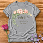 Soft Life Was Always the Goal — Floral Botanical in Sport Grey