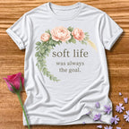 Soft Life Was Always the Goal — Floral Botanical in White